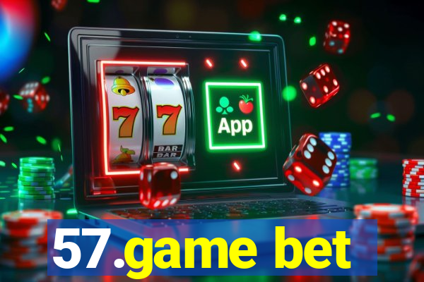 57.game bet